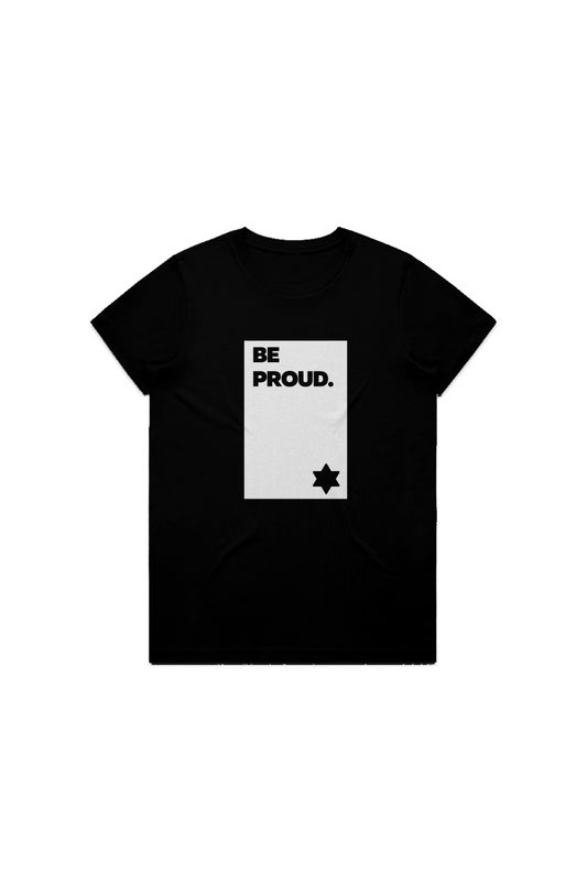 Be Proud T-shirt