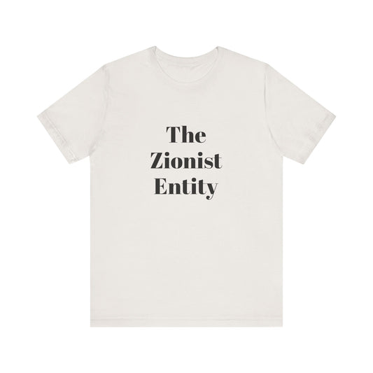 Zionist Entity T-shirt
